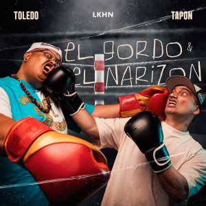 Listen to El Gordo Y El Narizon song with lyrics from Toledo