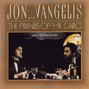 Jon & Vangelis的專輯The Friends Of Mr Cairo