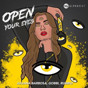 Dengarkan Open Your Eyes (Radio Edit) lagu dari Juliana Barbosa dengan lirik