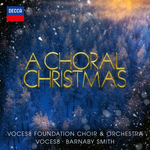 อัลบัม A Choral Christmas ศิลปิน Voces8