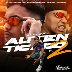 Listen to Cypher Autenticado, Pt.2 (Explicit) song with lyrics from MC PRB