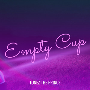 Album Empty Cup from King Spotlight