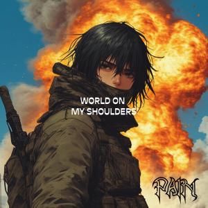 ดาวน์โหลดและฟังเพลง world on my shoulders (Explicit) พร้อมเนื้อเพลงจาก killmesumday