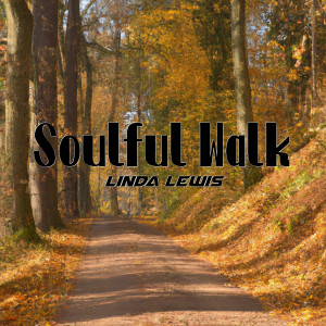 Linda Lewis的專輯Soulful Walk