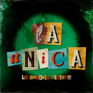 La Energia Nortena的專輯La Única