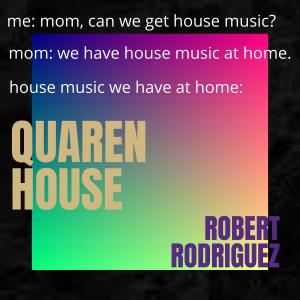 Robert Rodriguez的專輯quarantune