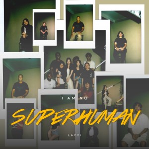 Album Superhuman from LAYYI