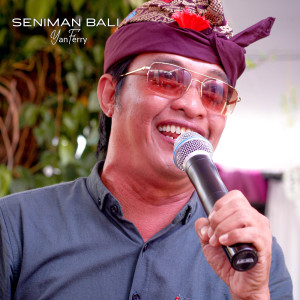 Album Seniman Bali from Yan Ferry