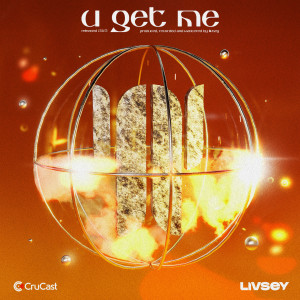Listen to U Get Me song with lyrics from Livsey