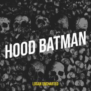hood batman (Explicit)