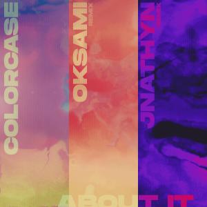 收聽Oksami的About It (oksami remix) (feat. Your Neighbors)歌詞歌曲