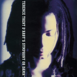 Terence Trent D'Arby的專輯Symphony Or Damn - Exploring The Tension Inside The Sweetness