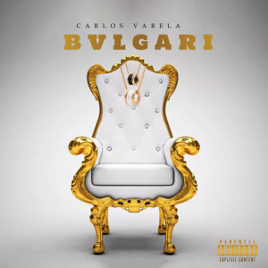 Album Bvlgari (Explicit) from Carlos Varela