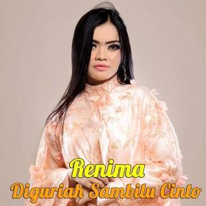 Album Diguriah Sambilu Cinto oleh Renima