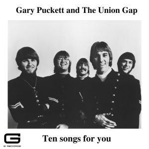 Gary Puckett and the Union Gap的專輯Ten songs for you