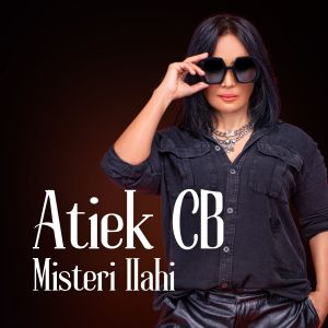 收聽Atiek CB的Misteri Ilahi歌詞歌曲
