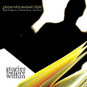 อัลบัม Hwang, Jason Kao: Stories Before Within ศิลปิน Jason Kao Hwang