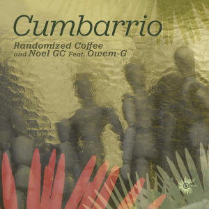 Randomized Coffee的專輯Cumbarrio