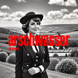 Listen to Arschwasser (Explicit) song with lyrics from Emery