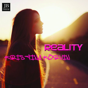 Listen to Reality song with lyrics from Kristina Korvin