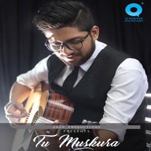 Listen to Tu Muskura song with lyrics from Alavya Shanker
