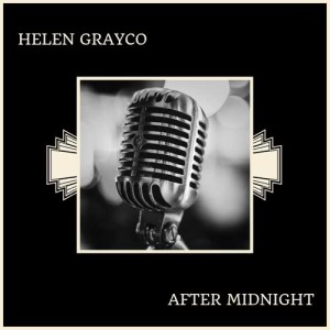 อัลบัม After Midnight ศิลปิน Helen Grayco