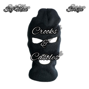 Crooks & Castles (Explicit)