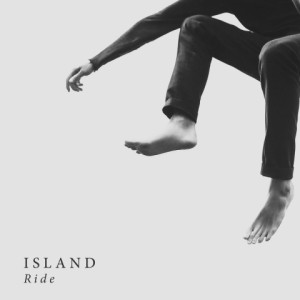 ดาวน์โหลดและฟังเพลง Ride (其他) พร้อมเนื้อเพลงจาก ISLAND