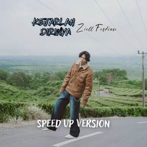 收聽Ziell Ferdian的Kejarlah Dirinya (Speed Up)歌詞歌曲