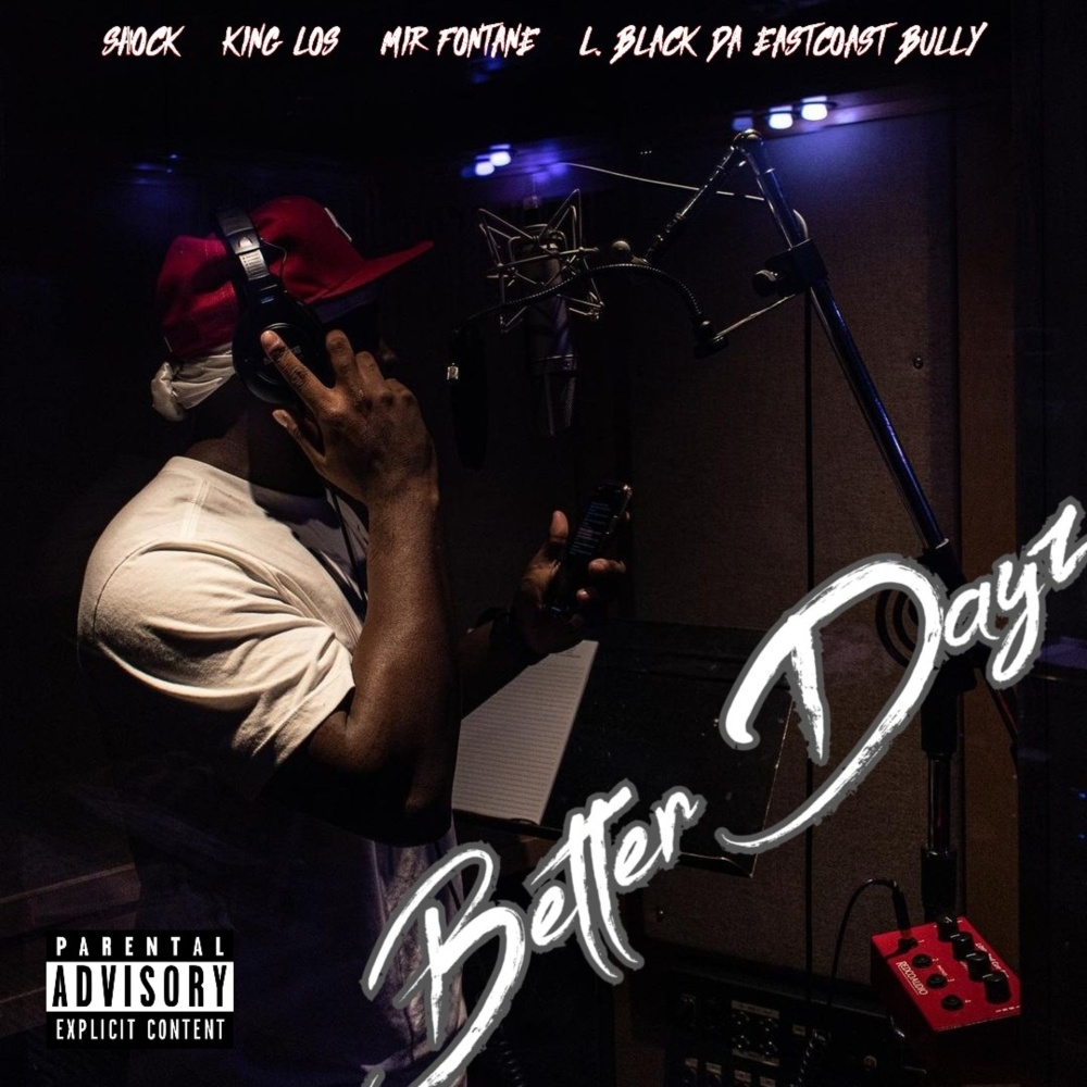 Better Dayz (Explicit)