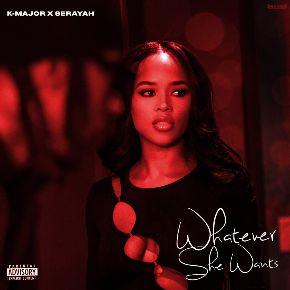 Whatever She Wants (Explicit)