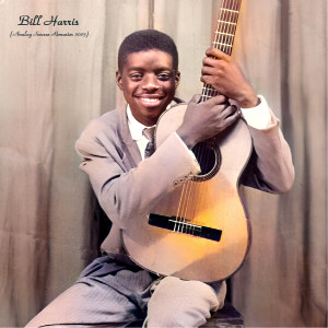Album Bill Harris (Analog Source Remaster 2023) oleh Bill Harris