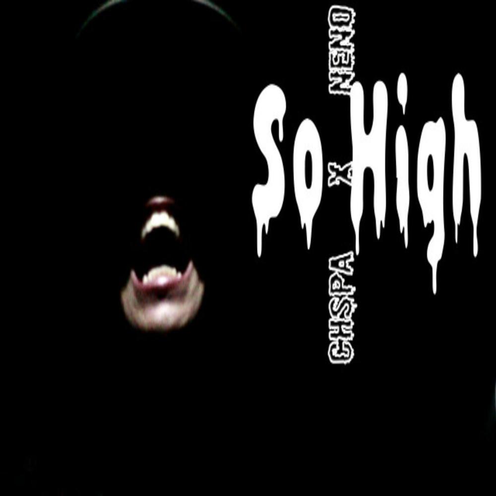 So High(feat. Neno)
