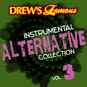 The Hit Crew的專輯Drew's Famous Instrumental Alternative Collection