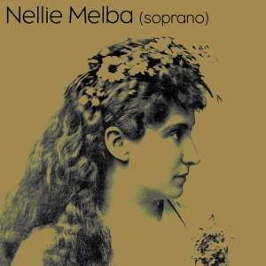 Album Nellie Melba Soprano from 