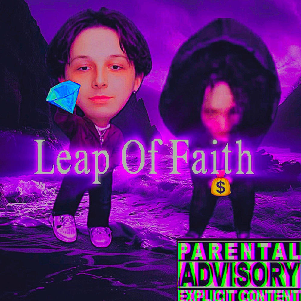 Leap Of Faith (feat. KiD KAMi) (Explicit)