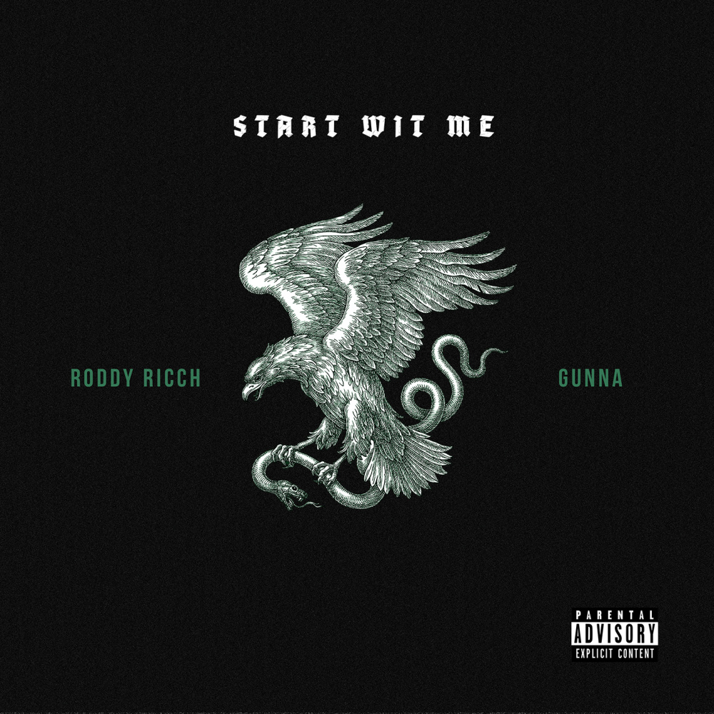 Start Wit Me (feat. Gunna) (Explicit)