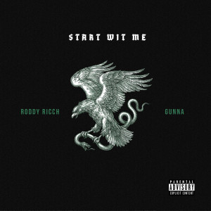 Roddy Ricch的專輯Start Wit Me (feat. Gunna)