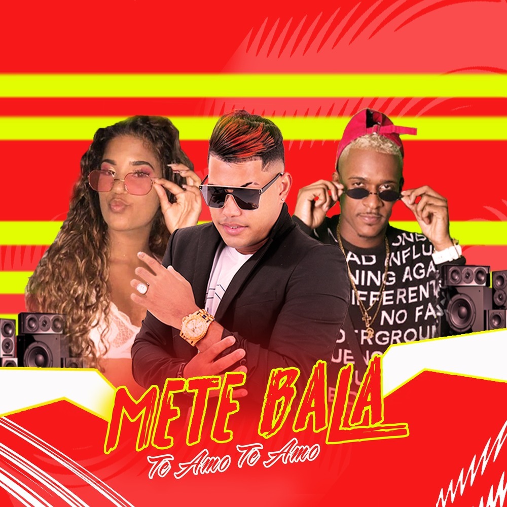 Mete Bala Te Amo Te Amo (Explicit)