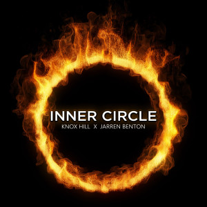 Knox Hill的专辑Inner Circle (Explicit)