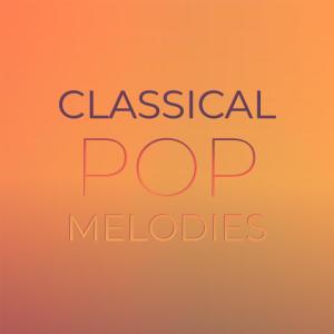 Album Classical Pop Melodies from 