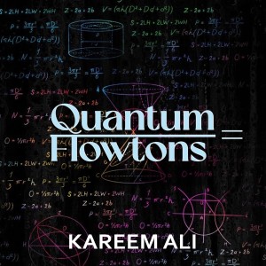 อัลบัม Quantum Flowtons (Explicit) ศิลปิน Kareem Ali