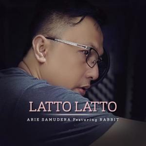 Listen to Latto Latto song with lyrics from Arie Samudera