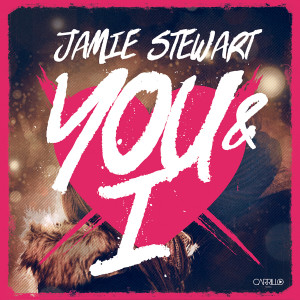 Jamie Stewart的專輯You & I