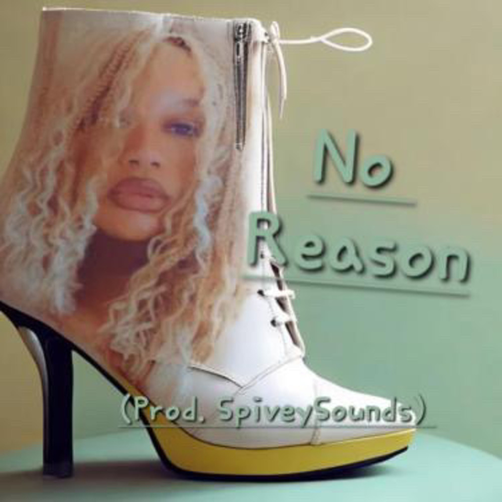 No Reason