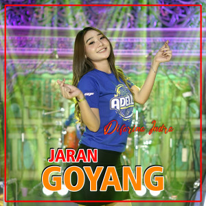 Dengarkan Jaran Goyang lagu dari Difarina Indra dengan lirik