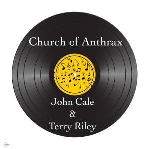 Terry Riley的專輯Church of Anthrax
