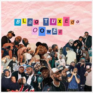 Album Oowee from Blaq Tuxedo