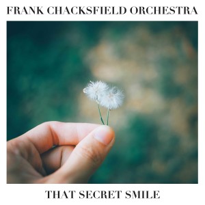 ดาวน์โหลดและฟังเพลง Saving All My Love For You พร้อมเนื้อเพลงจาก Frank Chacksfeld Orchestra
