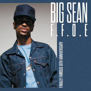 Big Sean的專輯F.F.O.E. (Explicit)